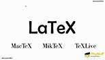 انواع نرم افزار های (TeXLive, MikTeX, MacTeX) لاتک یا لاتکس  (Latex)